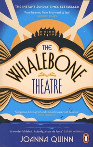 Joanna Quinn - The Whalebone Theatre.