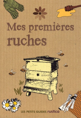 Joanna Ryde - Mes premières ruches.