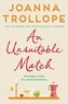 Joanna Trollope - An Unsuitable Match.