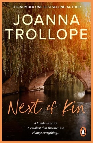 Joanna Trollope - Next Of Kin.