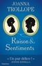 Joanna Trollope - Raison et sentiments.