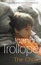 Joanna Trollope - The Choir.