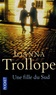 Joanna Trollope - Une fille du Sud.