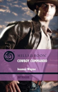 Joanna Wayne - Cowboy Commando.