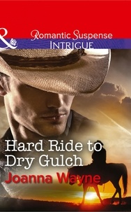 Joanna Wayne - Hard Ride to Dry Gulch.