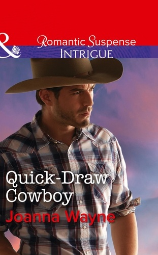Joanna Wayne - Quick-Draw Cowboy.
