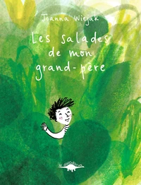 Les salades de mon grand-père
