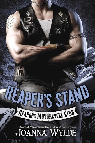 Joanna Wylde - Reaper's Stand - Reaper's Motorcycle Club.