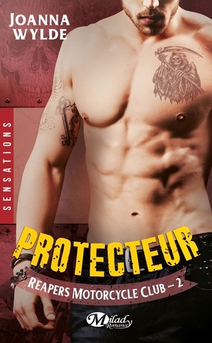 Reapers Motorcycle Club Tome 2 Protecteur