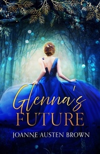  Joanne Austen Brown - Glenna's Future - Come With Me, #3.