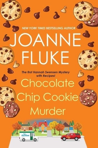 Joanne Fluke - Chocolate Chip Cookie Murder.
