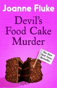 Joanne Fluke - Devil's Food Cake Murder (Hannah Swensen Mysteries, Book 14) - An enchantingly cosy mystery.
