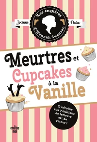 Meurtres et cupcakes à la vanille