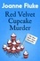 Red Velvet Cupcake Murder (Hannah Swensen Mysteries, Book 16). An enchanting mystery of cakes and crime