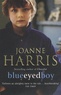 Joanne Harris - Blueeyedboy.