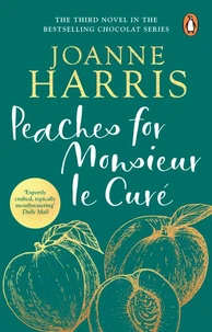 Peaches for Monsieur Le Cure