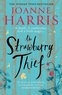 Joanne Harris - The Strawberry Thief.