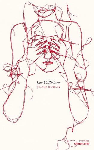Joanne Richoux - Les collisions.