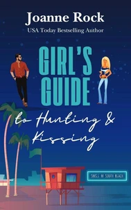 Girl's Guide to Hunting &amp; Kissing