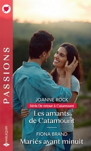 Téléchargement de google books sur un Kindle Les amants de Catamount ; Mariés avant minuit iBook (French Edition) 9782280475570 par Joanne Rock, Fiona Brand