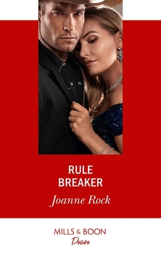 Joanne Rock - Rule Breaker.