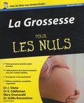 Joanne Stone et Keith Eddleman - La Grossesse pour les Nuls.
