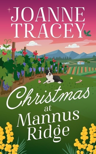 Joanne Tracey - Christmas at Mannus Ridge.