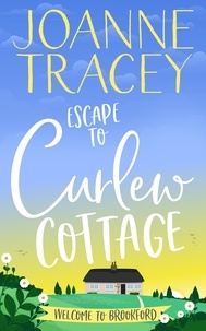  Joanne Tracey - Escape To Curlew Cottage - Brookford, #1.
