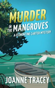 Murder In The Mangroves