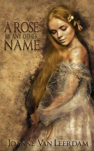 A Rose By Any Other Name
