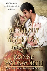 Die Braut des Grafen: Eine Regency-Romanze