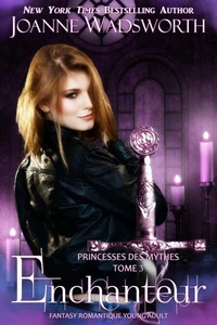 Enchanteur: Fantasy romantique Young Adult
