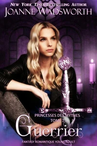 Guerrier: Fantasy romantique Young Adult
