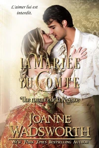 La Mariée du Comte: Une romance de la Régence