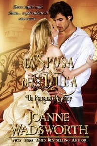 La Sposa del Duca: Un Romanzo Regency