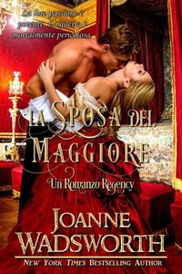 La Sposa del Maggiore: Un Romanzo Regency