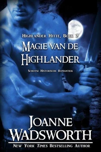 Magie van de Highlander: Schotse Historische Romantiek