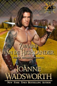 Zwaard van de Highlander: Schotse historische romantiek