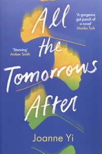All the Tomorrows After