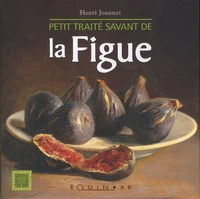 Petit traité savant de la Figue