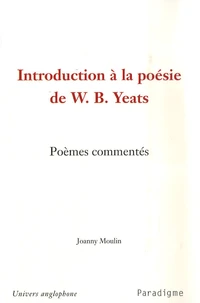 Introduction à la poésie de WB Yeats