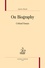 On Biography. Critical Essays