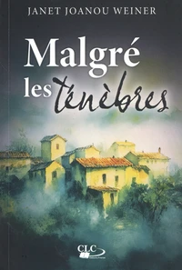 Malgré les ténèbres