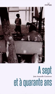 A sept et à quarante ans