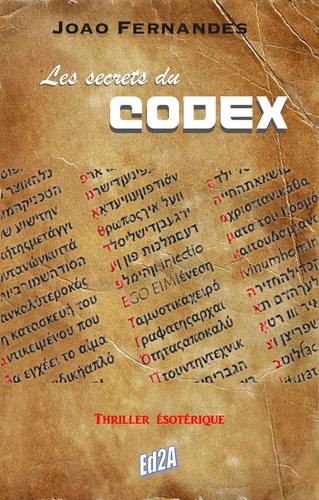 Joao Fernandes - Les secrets du Codex.