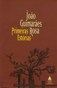 João Guimarães Rosa - Primeiras Estorias - Edition en langue portugaise.