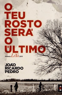 João Ricardo Pedro - O Teu Rosto Sera o Ultimo.