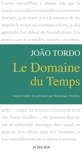 João Tordo - Le domaine du temps.