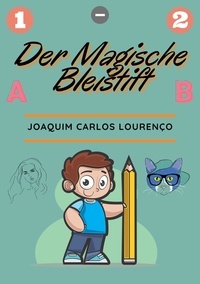 Joaquim Carlos Lourenço - Der Magische Bleistift.
