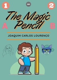  Joaquim Carlos Lourenço - The Magic Pencil.